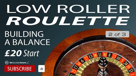 low roller roulette